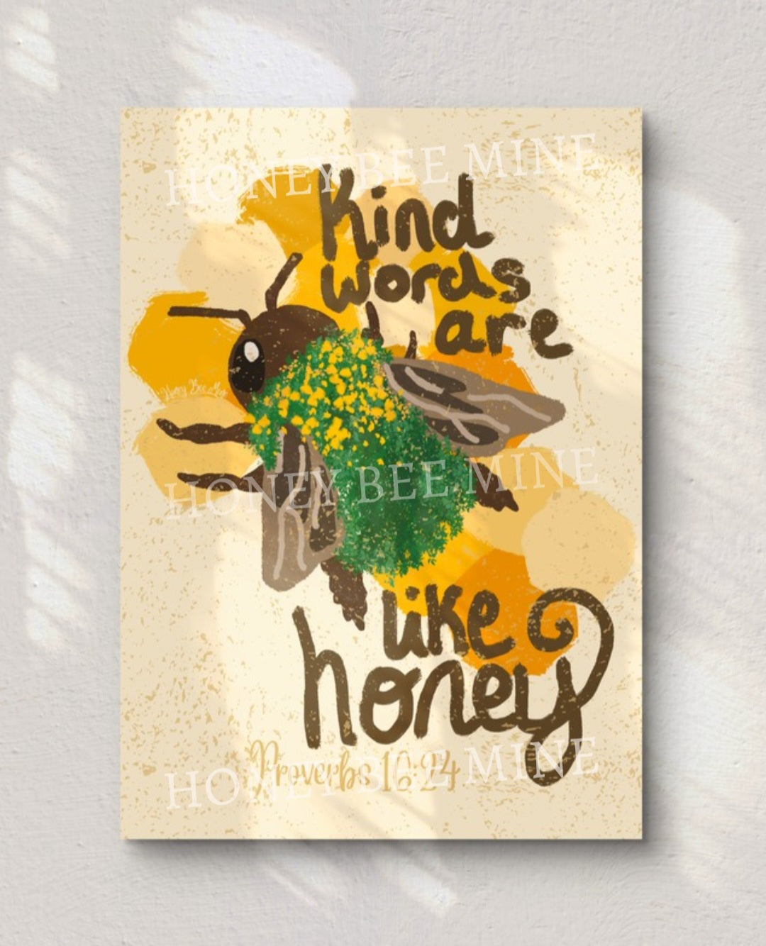 Kind Words Are Like Honey