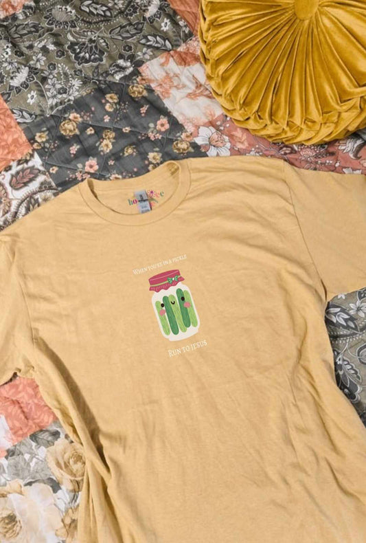 When You're In A Pickle, Run To Jesus. Vintage Gold Tee.