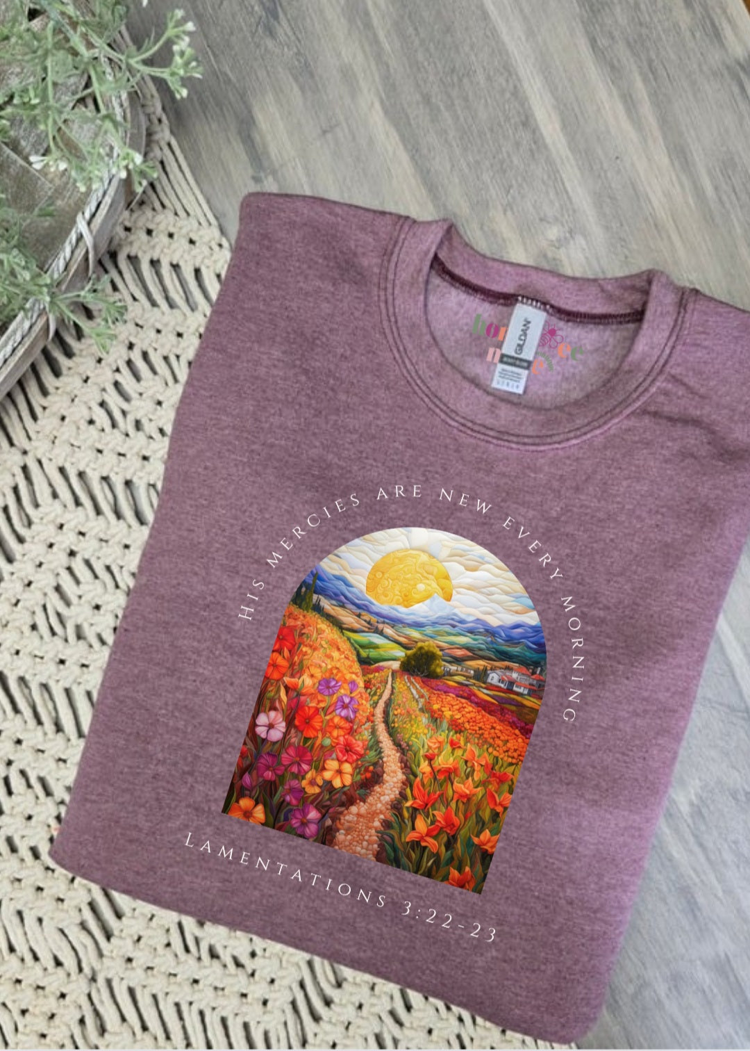 Watercolor Flower Fields His Mercies Are New Every Morning. Mauve Crewneck Sweatshirt.