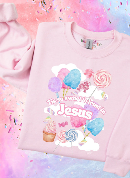 Tis So Sweet to Trust in Jesus. Petal Pink Crewneck Sweatshirt.