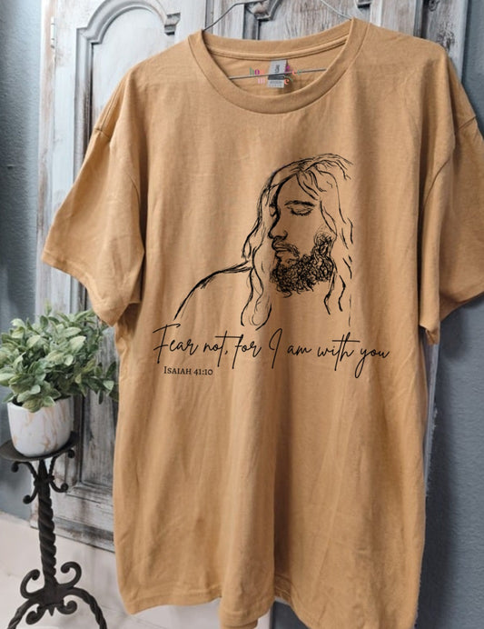 Fear Not For I Am With You. Vintage Gold Tee.