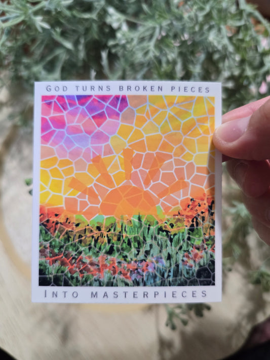 God Turns Broken Pieces Into Masterpieces. Artwork Vinyl Waterproof Sticker.