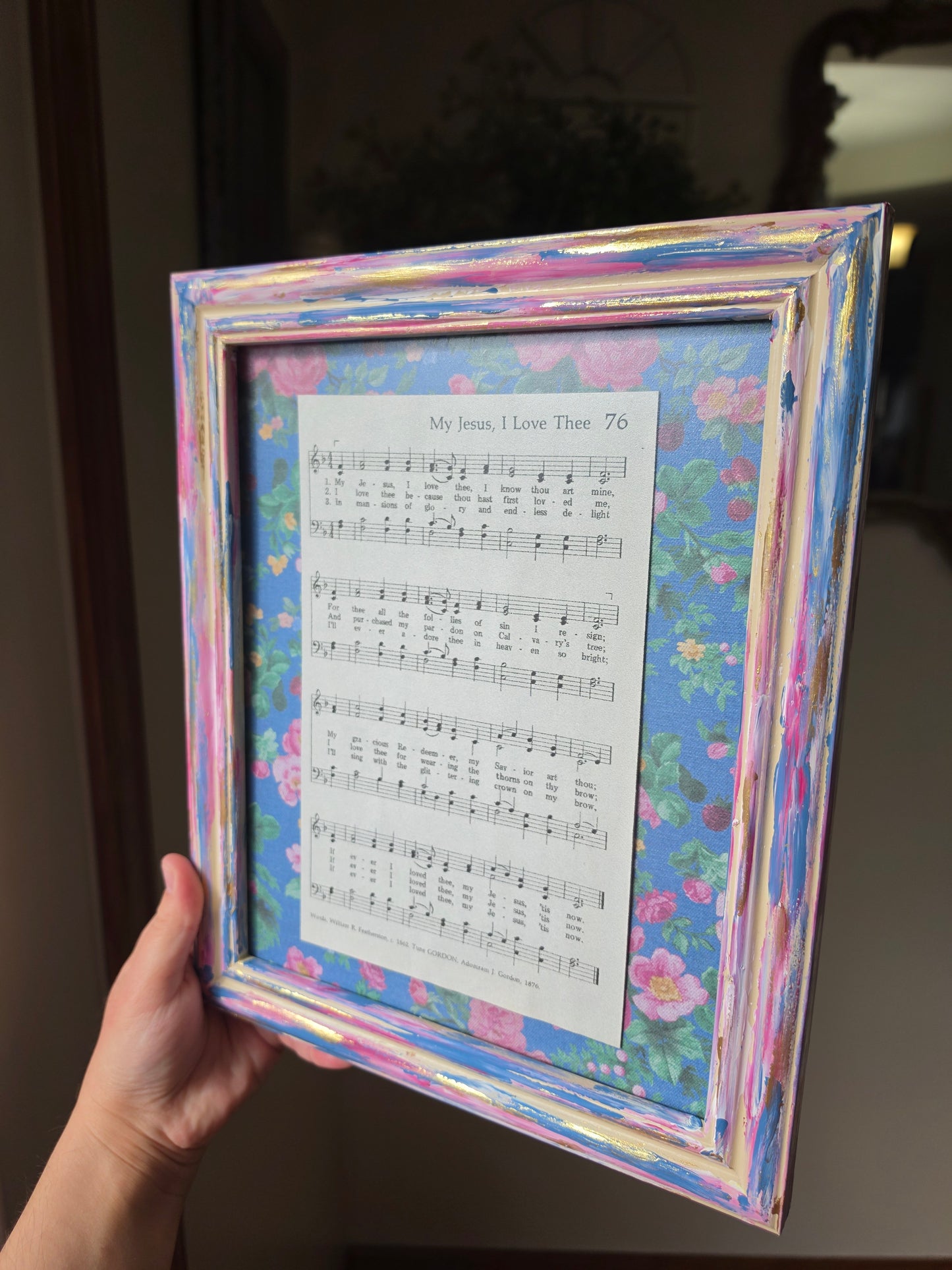 My Jesus I Love Thee. Repurposed Hymn Inside Hand Painted Frame.