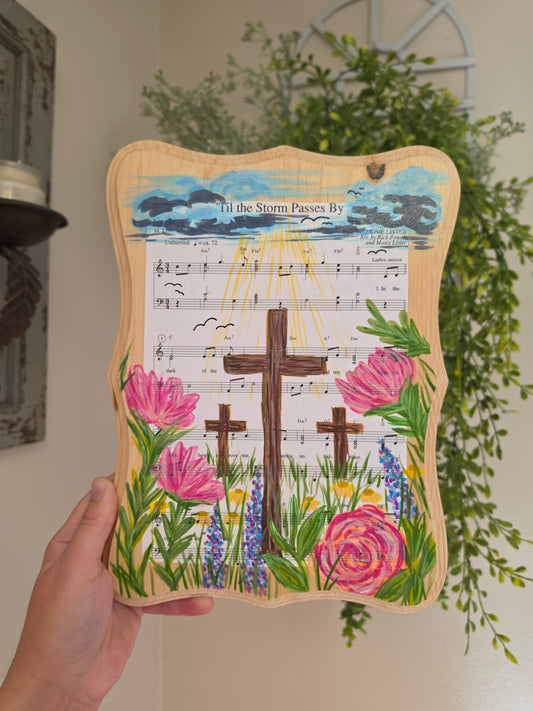 Till The Storm Passes By. Hand Painted Hymn on sealed Wooden  Plaque.