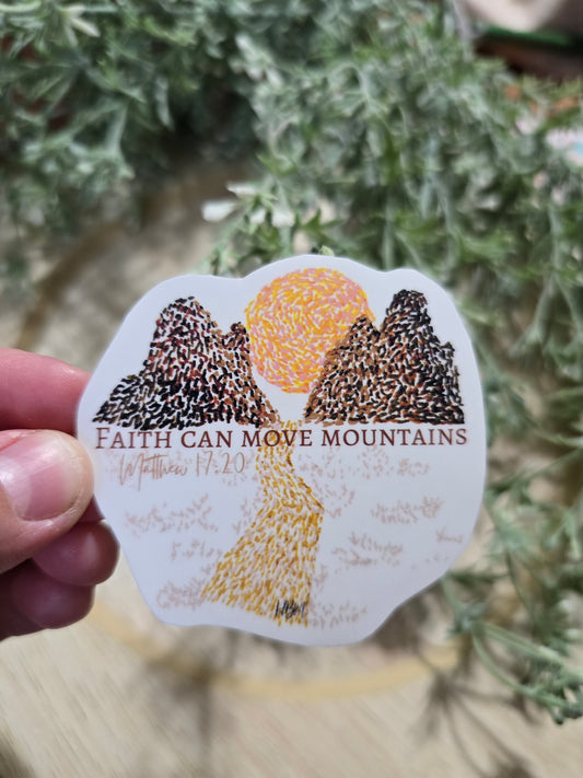 Faith Can Move Mountains. Vinyl Artwork Waterproof Sticker.