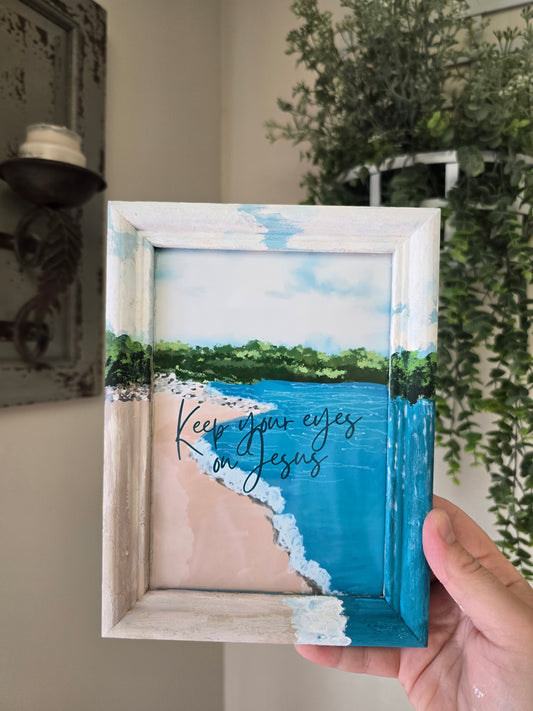 6x8in. Keep Your Eyes On Jesus. Print Inside Original Painted Frame.